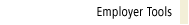 Employer Tools