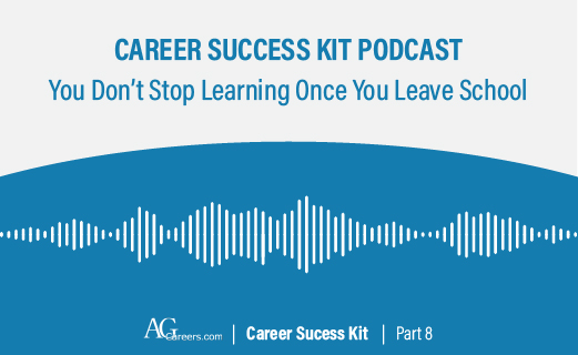 You Don’t Stop Learning Once You Leave School
