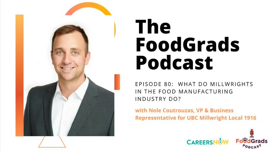 What do millwrights in the food manufacturing industry do? FoodGrads Podcast Ep 80 