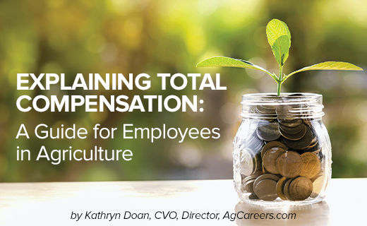 Understanding Total Compensation: A Guide for Employees in Agriculture & Food
