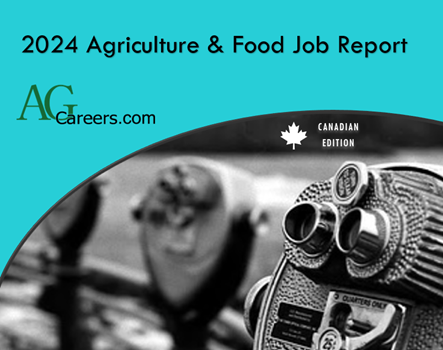 Canadian Agriculture & Food Hiring Trends: What Employers and Candidates Need to Know
