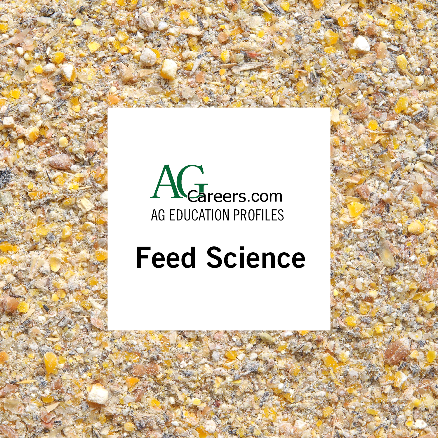 Science Feed Feed Science | Education Profile | AgCareers.com